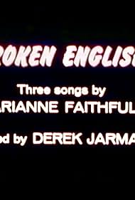 Broken English: Three Songs by Marianne Faithfull (1979)