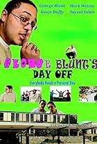 George Blunt's Day Off