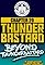 Progress Chapter 20: Thunderbastard - Beyond Thunderbastard's primary photo