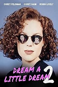 Dream a Little Dream 2 (1995)