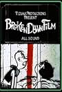 Broken Down Film (1985)