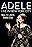 Adele Live in New York City