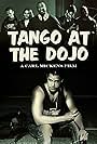 Tango at the Dojo (2012)