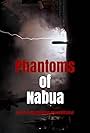 Phantoms of Nabua (2009)