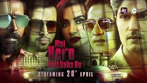 Mai Hero Boll Raha Hu -Official Trailer