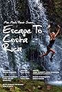 Escape to Costa Rica (2017)