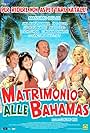 Matrimonio alle Bahamas (2007)