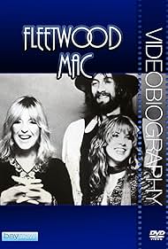 Fleetwood Mac: Videobiography (2007)