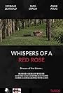 Whispers of a Red Rose (2019)