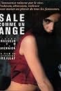 Sale comme un ange (1991)