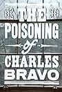 The Poisoning of Charles Bravo (1975)