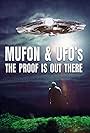 Mufon and UFOs: The Proof Is Out There (2022)