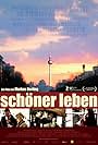 Schöner Leben (2006)