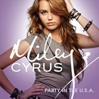 Primary photo for Miley Cyrus: Party in the USA