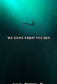 We Came from the Sea (2020)