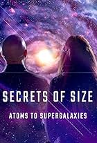 Secrets of Size: Atoms to Supergalaxies