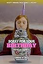 Sorry for Your Birthday (2022)