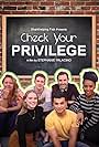 Check Your Privilege (2017)