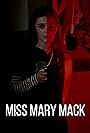 Sydney Lovering and Lexie Lovering in Miss Mary Mack (2021)