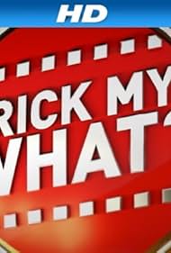 Trick My What? (2011)