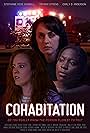 Stephanie Rose Quinnell, Carly D. Anderson, and Tiffany Streng in Cohabitation (2020)