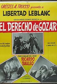 Primary photo for El derecho de gozar