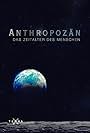 Anthropozän - Das Zeitalter des Menschen (2020)