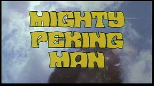 Mighty Peking Man