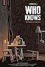 Who Knows (2020)