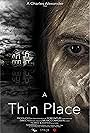 A Thin Place (2017)