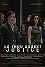 As Thou Urgest Justice (2018)