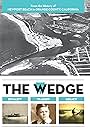 The Wedge: Dynasty, Tragedy, Legacy (2014)