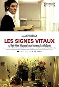 Marie-Hélène Bellavance in Les signes vitaux (2009)