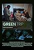 Green Trip (2022) Poster