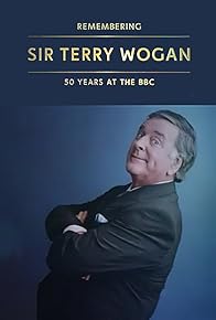 Primary photo for Sir Terry Wogan Remembered: Fifty Years at the BBC