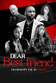 Andra Fuller, Asia'h Epperson, Hope Blackstock, Jeremy Meeks, and Angel Love in Dear Best Friend (2021)