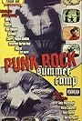 Punk Rock Summer Camp (1999)