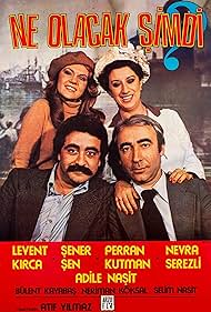 Levent Kirca, Perran Kutman, Sener Sen, and Nevra Serezli in Ne Olacak Simdi (1979)