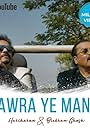 Bawra Ye Mann - Ishq Songs of Love (2021)