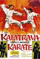 Los Kalatrava contra el imperio del karate