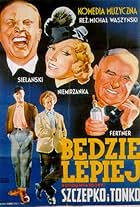 Bedzie lepiej