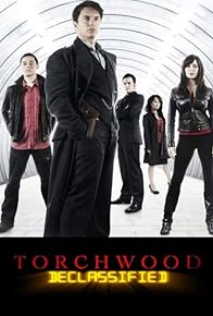 Primary photo for Torchwood Declassified