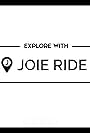 Joie Ride (2018)