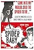 Spider Baby or, the Maddest Story Ever Told (1967) Poster