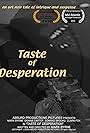 Taste of Desperation (2009)