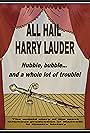 All Hail Harry Lauder