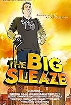 The Big Sleaze