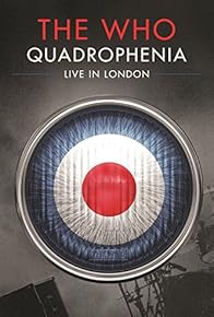 Primary photo for The Who: Quadrophenia - Live in London