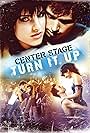 Center Stage: Turn It Up