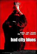 Bad City Blues